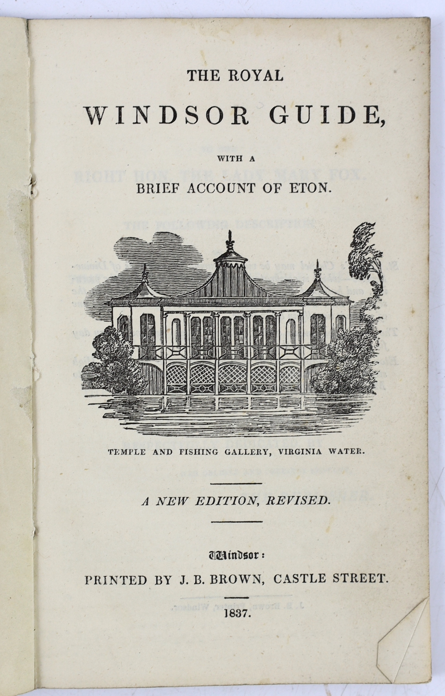 BERKS: The Visitant's Guide to Windsor Castle and its Vicinity. 3rd edition, (enlarged). frontis.; old half calf and marbled boards, sm.8vo. Windsor: published by Charles Andrews, 1827; The Windsor Guide, with a Brief Ac